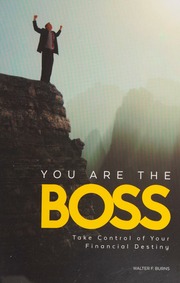 You Are The Boss Take Control Of Your Financial Destiny Burns