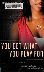 You Get What You Play For 1st Ed Jeff Farley