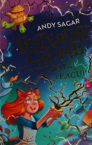 Yesterday Crumb And The Storm In A Teacup Sagar Andy Author