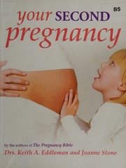 Your Second Pregnancy Eddleman Keith Stone Joanne