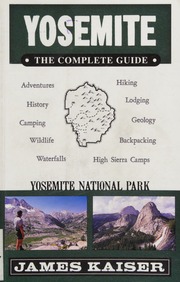 Yosemite The Complete Guide 3rd Edition Kaiser James Author