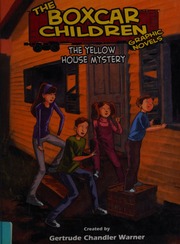 The Yellow House Mystery Worley Rob M Adaptor Hartman Wes Colorist Lowe