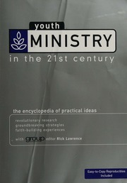 Youth Ministry In The 21st Century The Encyclopedia Of Practical Ideas Unknown