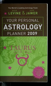 Your Personal Astrology Planner 2009 Taurus Levine Rick Jawer