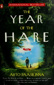 The Year Of The Hare A Novel Paasilinna Arto 1942 Lomas Herbert