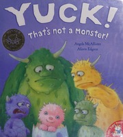 Yuck Thats Not A Monster Mcallister Angela Edgson Alison