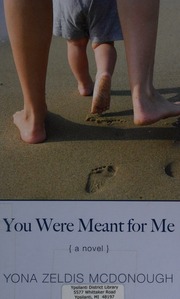 You Were Meant For Me Large Print Edition Mcdonough Yona Zeldis