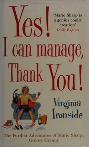Yes I Can Manage Thank You Ironside Virginia Author