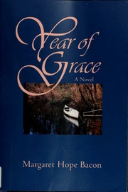 Year Of Grace A Novel Bacon Margaret Hope