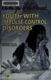Youth With Impulsecontrol Disorders On The Spur Of The Moment Library Binding Edition Mcintosh