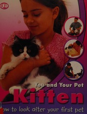 You And Your Pet Kitten Coppendale Jean