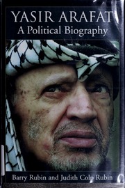 Yasir Arafat A Political Biography Rubin Barry M Rubin Judith Colp