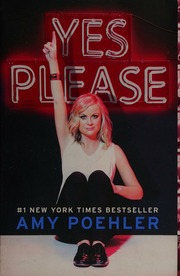 Yes Please Poehler Amy 1971 Author