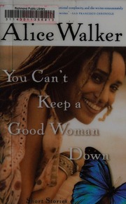 You Cant Keep A Good Woman Down Walker Alice 1944