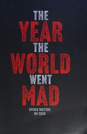 The Year The World Went Mad Slater Tom Writer On Freedom Of Speech