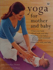 Yoga For Mother And Baby Llewellynthomas Julie