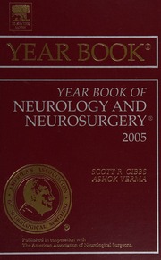 The Year Book Of Neurology And Neurosurgery 2005 1 Edition Gibbs