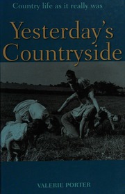 Yesterdays Countryside Porter Valerie 1942