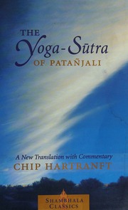 The Yogasutra Of Patanjali A New Translation With Commentary Patanjali
