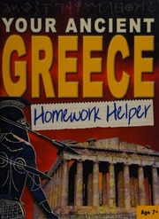 Your Ancient Greece Homework Helper Clare John D 1952 Constantakopoulou