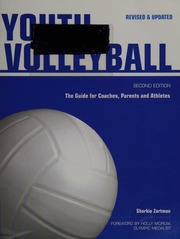 Youth Volleyball The Guide For Coaches Parents And Athletes 2 Edition Zartman