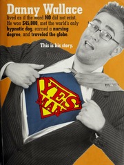 Yes Man 1st Ed Danny Wallace