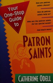 Your Onestop Guide To Patron Saints Odell Catherine