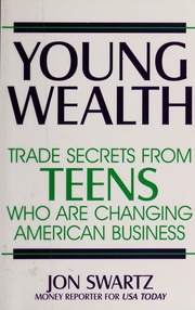 Young Wealth None 1st Edition Swartz Jon None