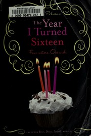 The Year I Turned Sixteen 1st Simon Pulse Pbk Ed Diane Schwemm