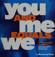 You And Me Equals We 41 Relationship Scenarios Tilley Rosemary