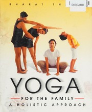 Yoga For The Family A Holistic Approach Thakur Bharat Budraja
