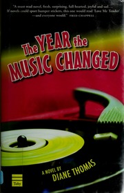 The Year The Music Changed The Letters Of Achsa Mceachern Elvis Presley A Novel Thomas