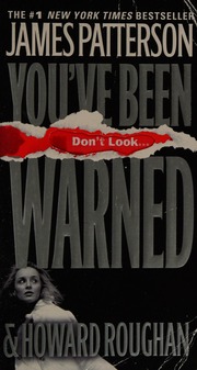 Youve Been Warned Patterson James 1947 Roughan Howard