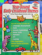 Yearround Early Childhood Themes 12 Fun Themebased Activity Units Martens