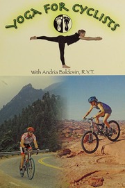 Yoga For Cyclists 1st Edition Andria Baldovin Ryt