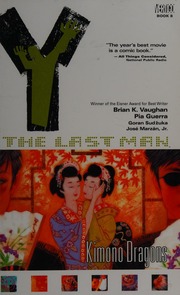 Y The Last Man Book 8 Kimono Dragons Vaughan Brian K Guerra