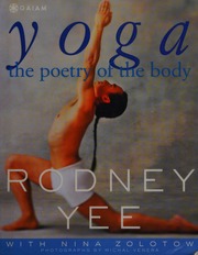 Yoga The Poetry Of The Body Yee Rodney Zolotow Nina