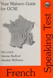 Your French Speaking Test Guide For Gcse Levick Val Radford Glenise Mckeane