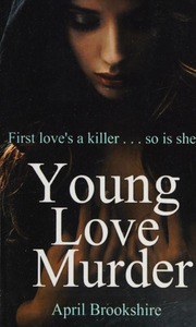 Young Love Murder Brookshire April