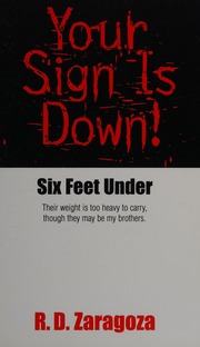 Your Sign Is Down Six Feet Under Zaragoza R D