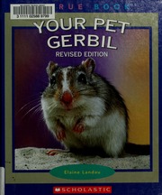 Your Pet Gerbil Rev Ed Landau Elaine