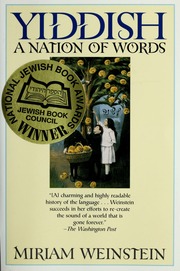 Yiddish A Nation Of Words Weinstein Miriam