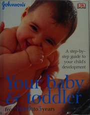 Your Baby Toddler From Birth To 3 Years Mueser Anne Marie