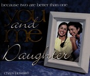 You And Me Daughter Because Two Are Better Than One None Gift Edition Howard
