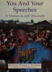 You And Your Speeches A Venture In Selfdiscovery Fifth Edition Davidson