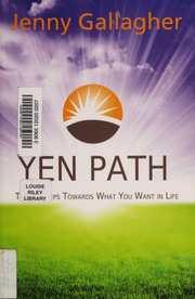 Yen Path Taking Steps Towards What You Want In Life Gallagher