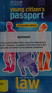 Young Citizens Passport Your Guide To The Law In England Wales 7rev Ed Edition Thorpe