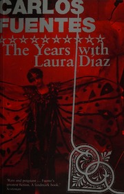 The Years With Laura Diaz New Ed Edition Fuentes Carlos 1928