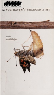 You Havent Changed A Bit Stories None First Edition Blodgett