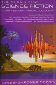 The Years Best Science Fiction Twentyseventh Annual Collection Dozois